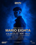 MARIO EIGHTA EVENT | FRI 26 JUNE