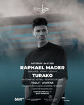 RAPHAEL MADER EVENT | SAT 4 JULY